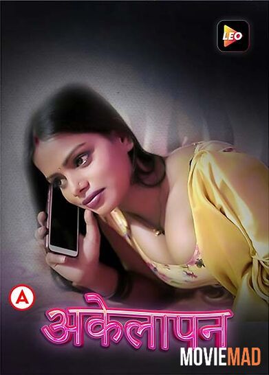 Akelapan (2022) LeoApp Hindi Short Film HDRip 1080p 720p 480p