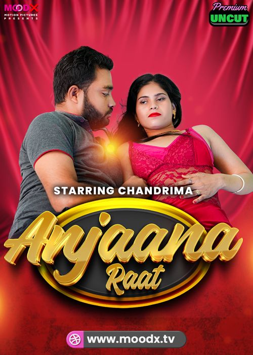 Anjaan Raat (2025) Hindi MoodX Short Films HDRip