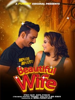 Beautiful Wife (2024) Hindi Fukrey Short Films HDRip