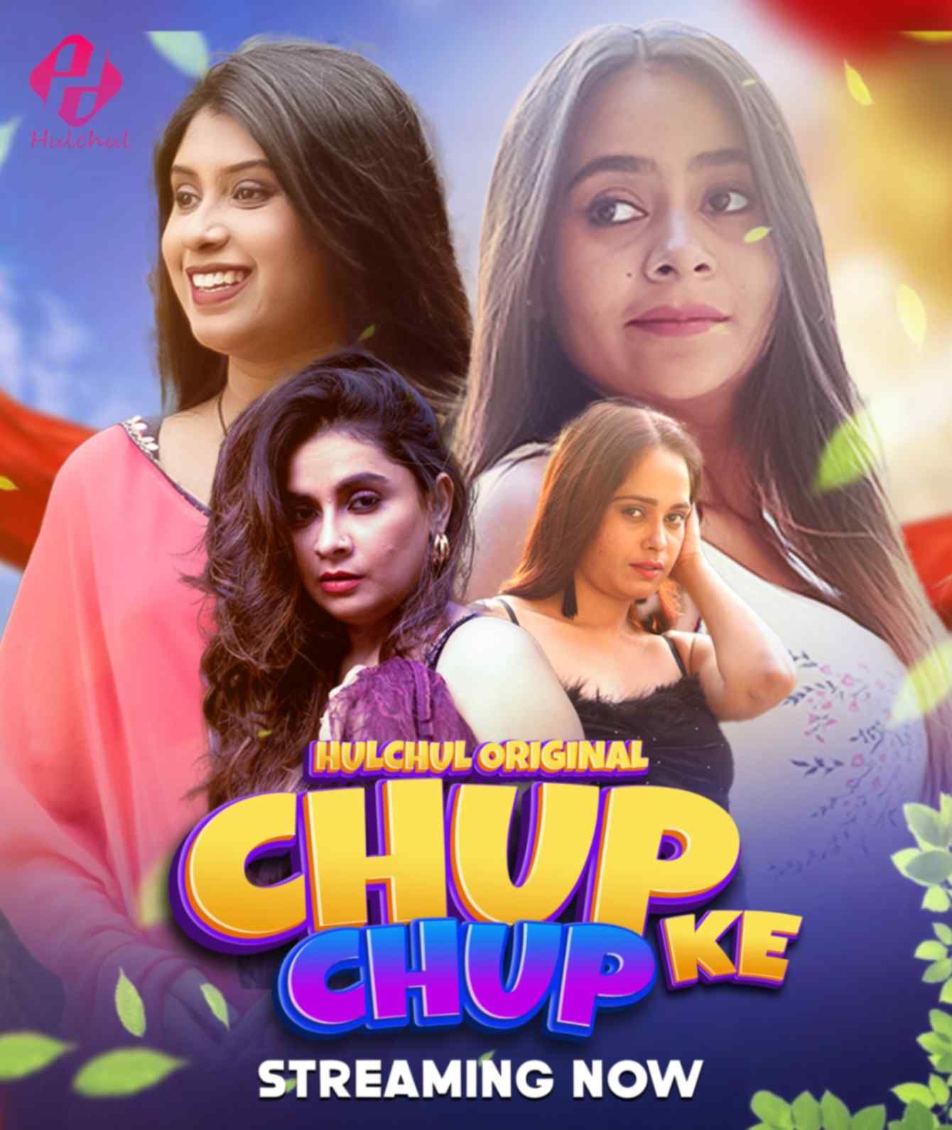 Chup Chup Ke (2024) HIndi Season 01 Part 01 HulChul WEB Series HDRip