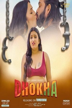 Dhokha (2024) S01 Episode 1 Hindi Feneo Web Series HDRip