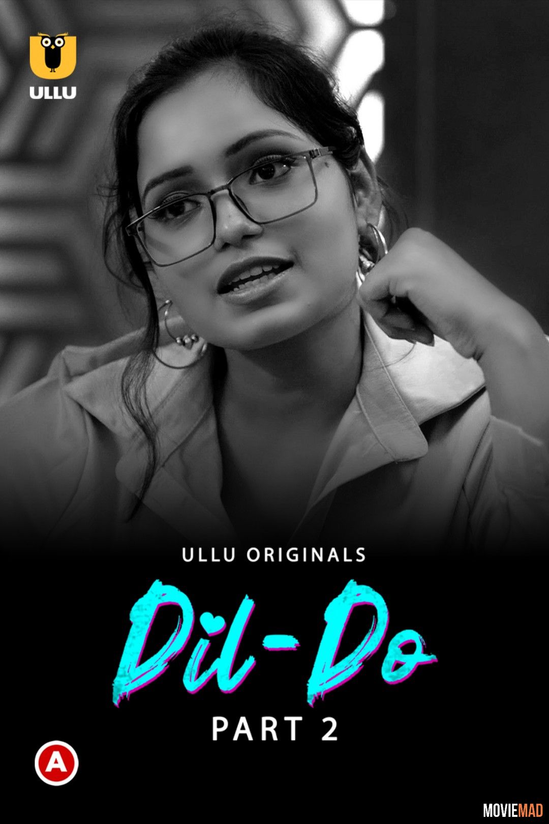 DIL Do 2022 Part 2 (2022) Hindi Ullu Web Series HDRip 1080p 720p 480p