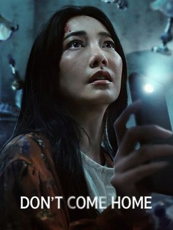 Dont Come Home (2024) (Season 1 Complete) Hindi Dubbed Series HDRip