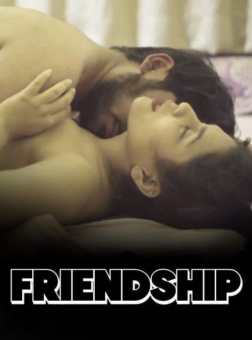 Friendship (2024) S01 Hindi Feneo Web Series HDRip