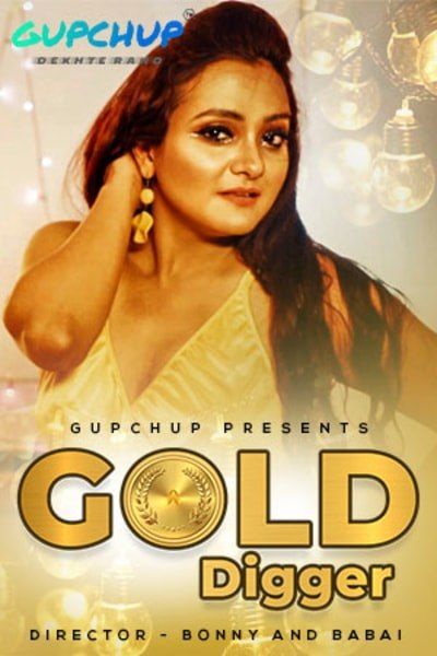 Gold Digger (2020) Hindi (Season 01 Complet) GupChup WEB Series HDRip