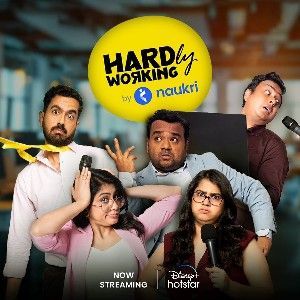 Hardly Working by Naukri (2024) S01 Hindi Complete Web Series HDRip