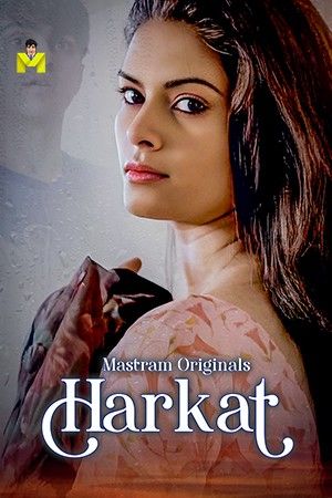 Harkat (2025) Hindi Mastram Short Films HDRip