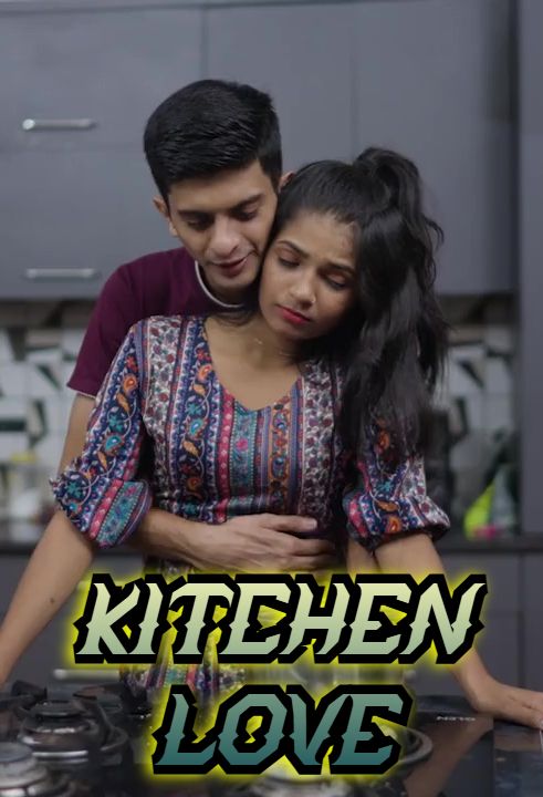 Kitchen Love (2025) Hindi Uncut Short Films HDRip