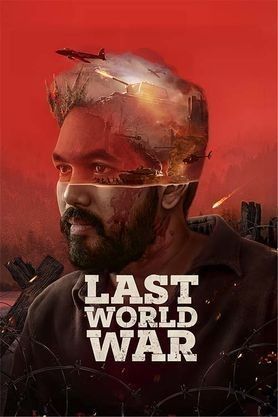 Last World War (2024) Hindi Dubbed Full Movie CAMRip