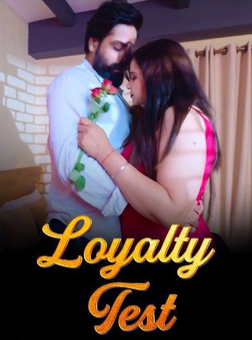 Loyalty Test (2024) Season 1 Episode 1 Hindi Web Series HDRip