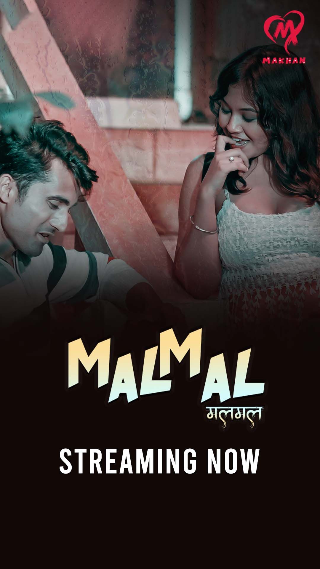 Malmal (2025) Hindi Season 01 Episodes 1 To 4 Makhan WEB Series HDRip