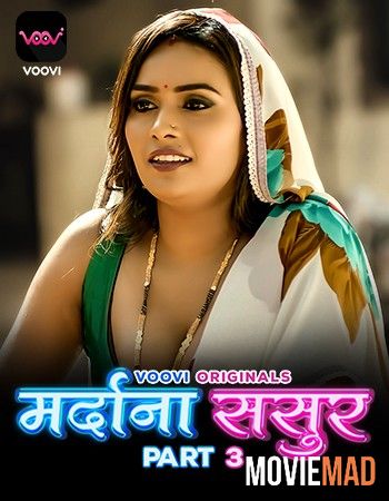 Mardana Sasur S01EP06 (2023) Voovi Hindi Web Series HDRip 1080p 720p 480p