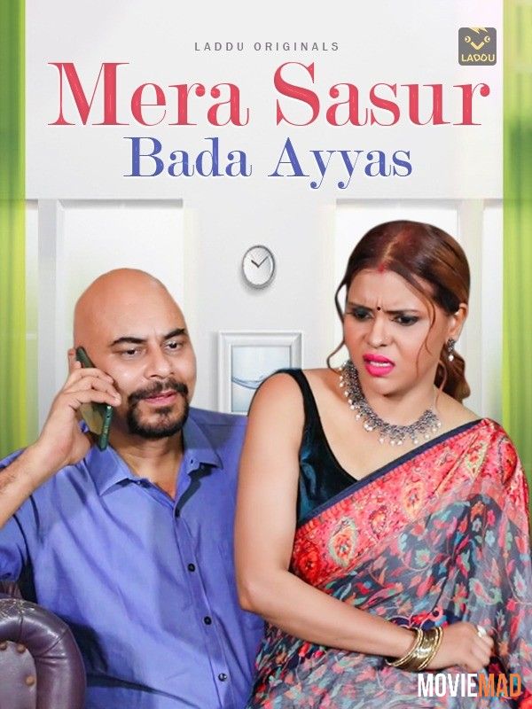 Mera Sasur Bada Ayyas (2023) Hindi Laddoo Short Film HDRip 1080p 720p 480p