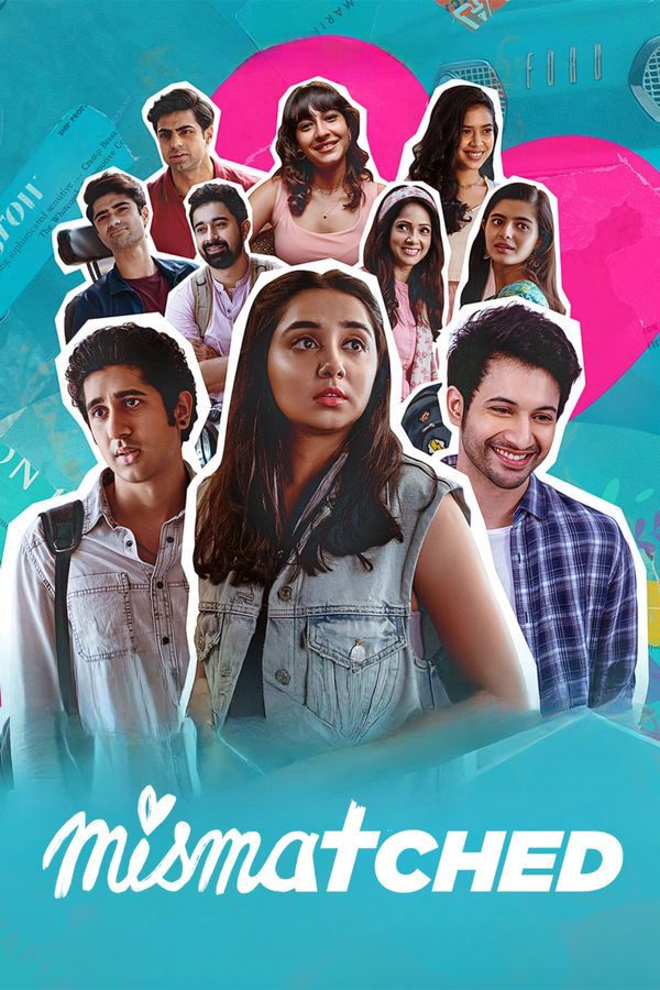 Mismatched (2020) (Season 1 Complete) Hindi Series HDRip