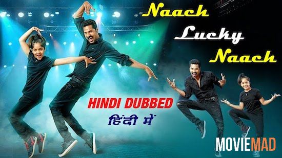 Naach Lucky Naach (Lakshmi) 2020 Hindi Dubbed HDRip Full Movie 720p 480p