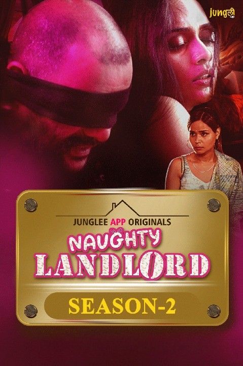 Naughty Landlord (2025) Hindi Season 1 Part 2 Junglee WEB Series HDRip