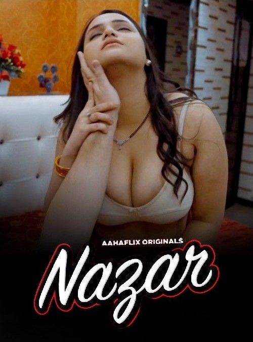 Nazar (2024) Hindi Aahaflix Short Film HDRip