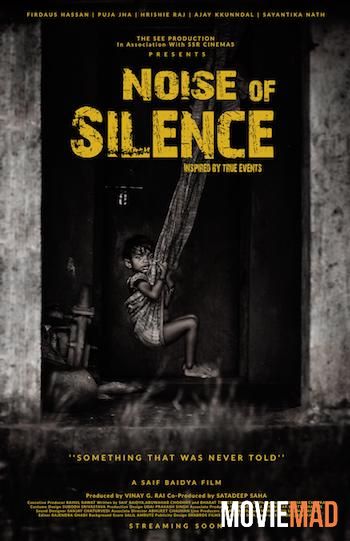 Noise of Silence 2021 Hindi WEB DL Full Movie 720p 480p