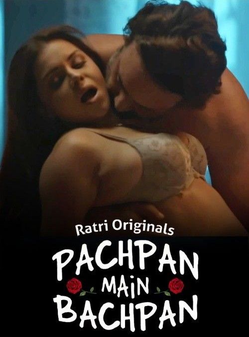 Pachpan Main Bachpan (2024) Season 1 Episode 3 Hindi Ratri Web Series HDRip