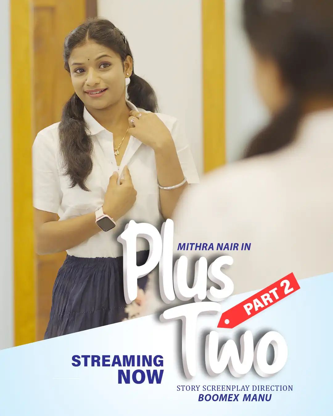 Plus Two 2 (2025) Malayalam BoomEX Short Films HDRip