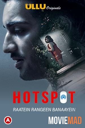 Raatein Rangeen Banaayein (Hotspot) S01 2021 Hindi Ullu Originals Complete Web Series HDRip 1080p 720p 480p