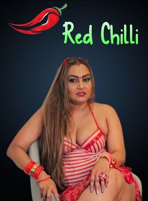 Red Chilli (2025) Hindi Uncut Short Films HDRip