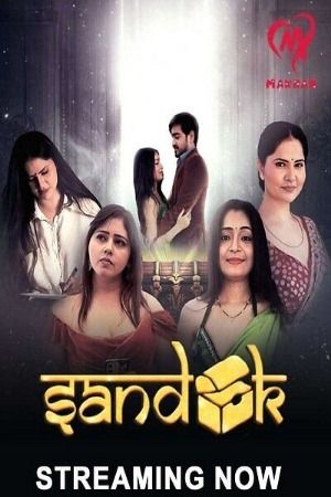 Sandook (2024) Hindi Season 01 Part 02 Makhan WEB Series HDRip