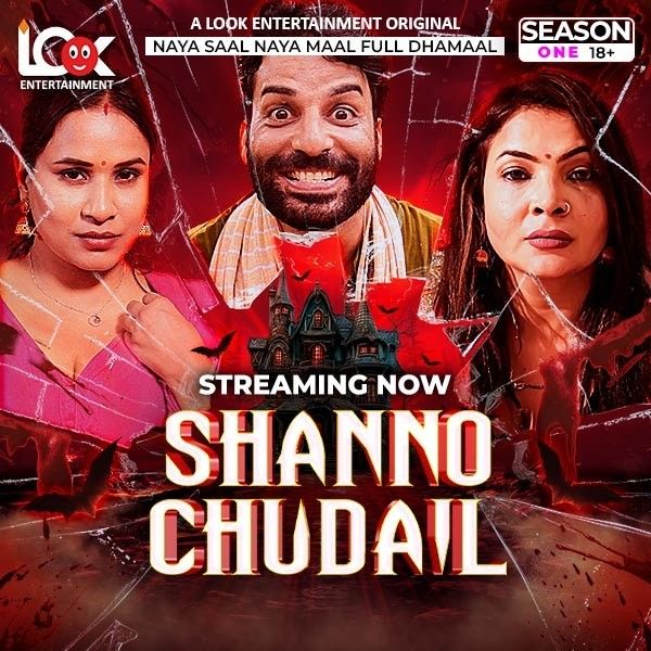 Shanno Chudail S01 (2025) LookEntertainment Hindi Web Series HDRip