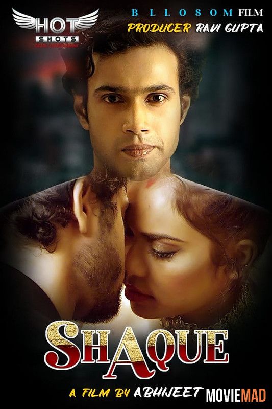 Shaque (2020) HotShots Originals Hindi Short Film HDRip 1080p 720p 480p