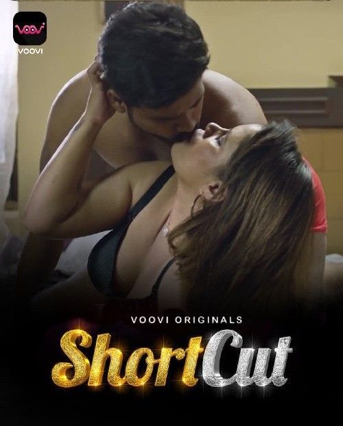 ShortCut (2023) S01 Part 1 Voovi Web Series HDRip 720p 480p