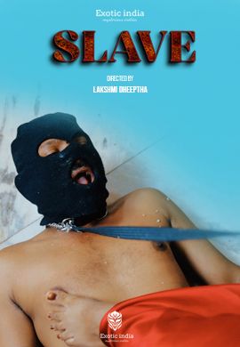 Slave (2025) Hindi ExoticIndiax Short Films HDRip