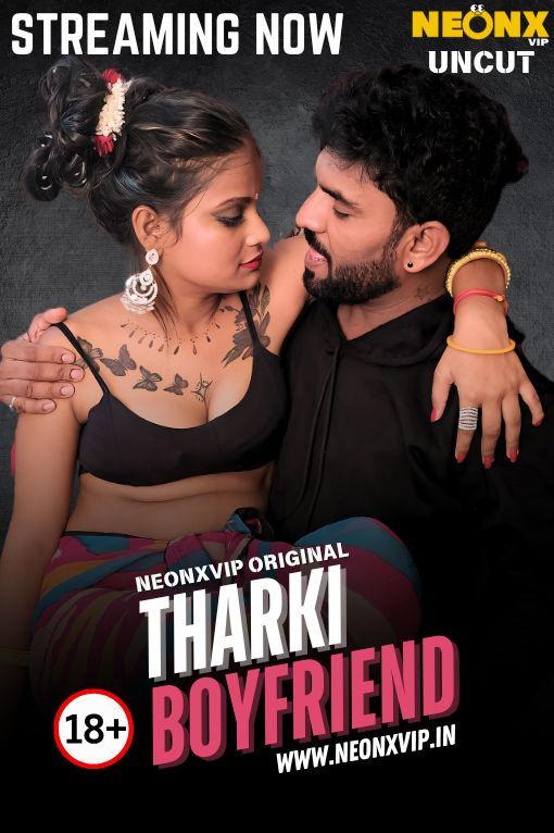 Tharki Boyfriend (2025) Hindi NeonX Short Films HDRip