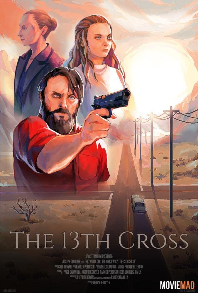 The 13th Cross 2020 Telegu (Voice Over) Dubbed WEBRip Full Movie 720p 480p