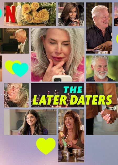 The Later Daters (Season 1 Complete) (2024) Hindi Dubbed Series HDRip