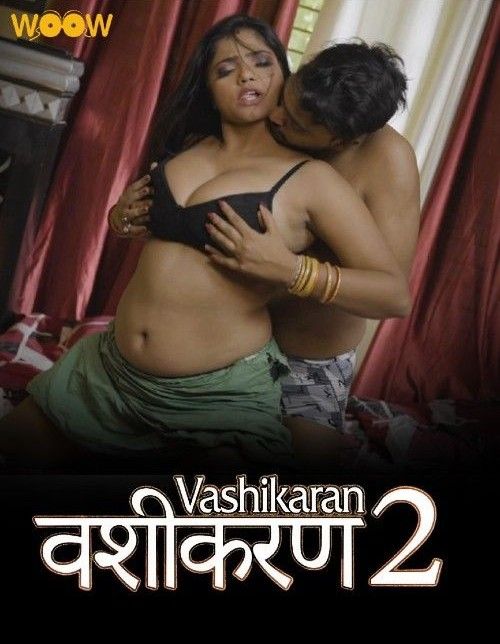 Vashikaran Season 02 Part 1 (2023) Hindi WOOW Web Series HDRip 720p 480p